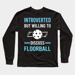 Introverted Floorball Long Sleeve T-Shirt